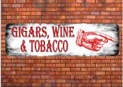 Wine & Tobacco Shop Sign