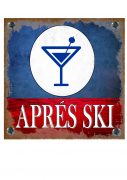APRES SKI SIGN