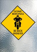 Gone Biking Hanging Sign