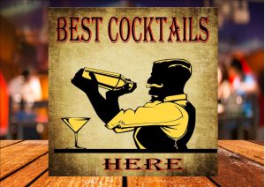 Best Cocktails Here Sign