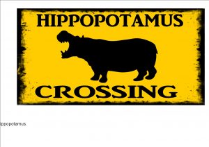 Hippopotamus Crossing Sign