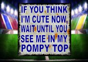 Cute Pompy Football Jersey Sign
