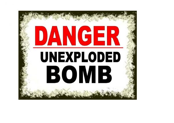 Danger Unexplored Bomb Sign