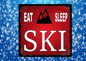 Eat Sleep Ski Sign