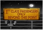 Cruise Ship First Class Passengers Sign