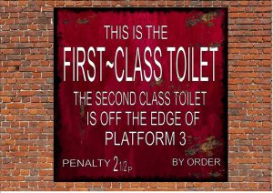 First Class Toilet Sign