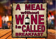 Meal Without Wine Sign