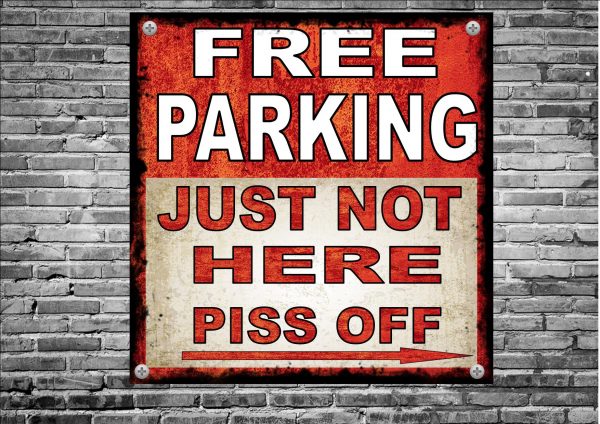 No Parking Novelty Metal Sign