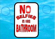 Novelty Selfie Bathroom Sign