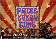Prize Every Time Fairground Sign